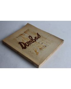 Roman Dombes Marcel-E. GRANCHER illlustrations de Julien PAVIL 1944
