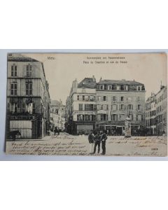 CPA Moselle Metz Place de Chambre et rue du Faisan