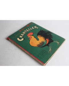 Livre illustré Benjamin RABIER Vie et aventure de Chantecler 1909