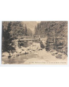 CPA Suisse Pont sur le Triège Route de Salvan à Fenestral