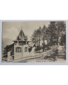 CPA Suisse Mayens de Sion Chalet