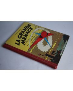 BD Lefranc T.1 La grande menace Jacques Martin Lombard 1957