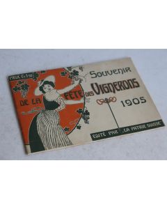Brochure Souvenir Fête des vignerons Pales Vevey 1905 Suisse