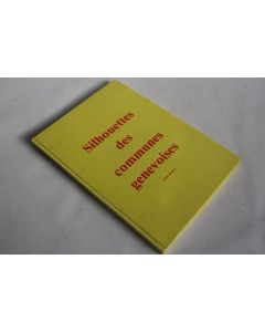 Livre Silhouettes des communes genevoises André Rodari Suisse