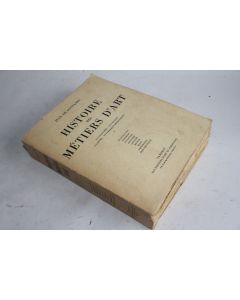 Livre Histoire des Métiers d'Art Jean De Fontanes 1950
