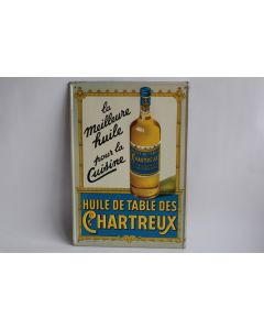 Plaque publicitaire tôle Huile de table des Chartreux Belgique