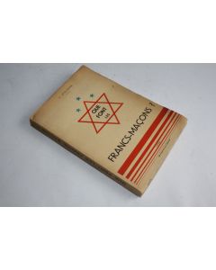 Livre Que font les Francs-Maçons ? F. Spielmann 1938