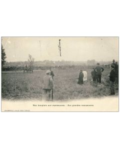 Carte Postale ancienne troupiers aux manœuvres