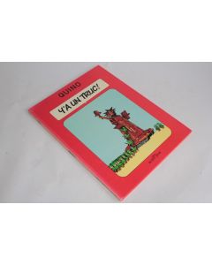 BD Y'a un truc T3 de Quino édition cartonné EO 1980