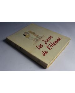 Les jours de l'homme Julien Besançon illustrations de Jean Dratz 1940