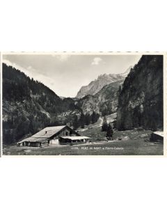 CP Suisse Vaud Pont de Nant Pierre Cabotz Cachet du refuge Félix Ravy Vieille ferme maison