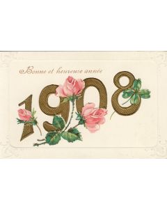 CPA Bonne Année 1908 - Fleurs roses Trèfle quatre feuilles - Gaufrée Relief
