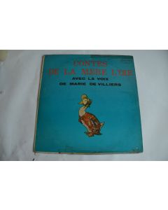 Vinyle 33T  Histoire Marie De Villiers ‎– Contes De La Mère L'oie 
