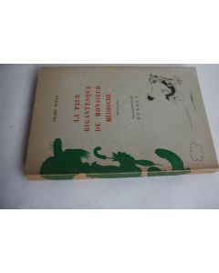 Dubout Pierre Dudan La Peur Gigantesque de Monsieur Médiocre 1947