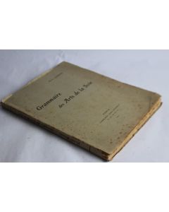 Grammaire des Arts de la Soie Henri ALGOUD 1912