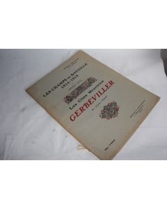 Revue Les champs de bataille 1914-1915 Les cités Meurtries Gerbéviller