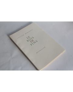 Le Bois de Pins Lucien Marsaux bois gravé Laurent Boillat