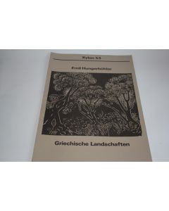 Portfolio Emil Hungerbühler, Griechische Landschaften Xylon 53 Gravures 1981