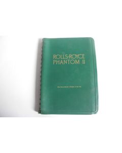 Handbook Part 1 40-50.H.P Rolls-Royce car Phantom II