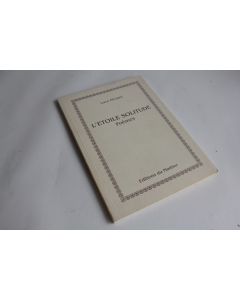 Livre L'étoile Solitude Poèmes Luce Péclard envoie de l'auteur EO 1991