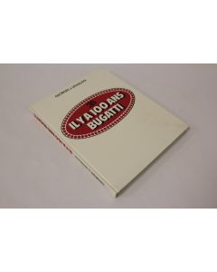 Livre Bugatti il y a 100 ans Georges J. Leguillon