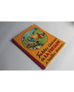 Livre illustrée Fables Choisies de la Fontaine et vielles chansons
