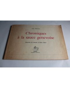Livre chroniques à la sauce genevoise Jean marteau 1967