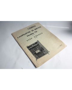 Livre mode d'emploi Lampemètre de service modèle 751 Centrad