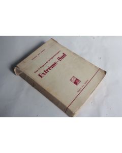 Livre Extrême-Sud Légion Étrangère Térence Mac Swiney 1947