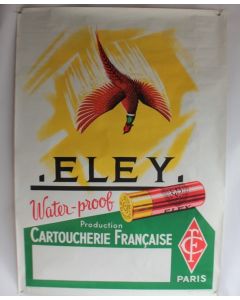 Affiche publicitaire lithographiée Cartoucherie Française ELEY