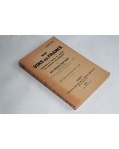 Nos vins de France troisième édition Raymond Brunet 1934