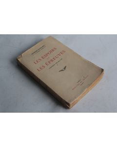 Les espoirs et les épreuves Georges Duhamel 1953
