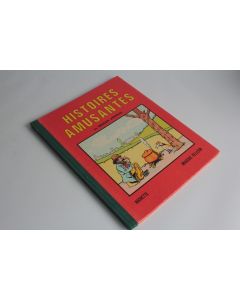 Livre illustré Histoires amusantes Imagerie d'épinal 1979