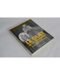 Le guet de la cathédrale lire son pays Gaspard de Marval 1992