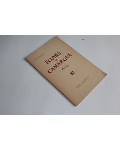 Livre Ecumes de Camargue Willy Borgeaud envoie signé 1951
