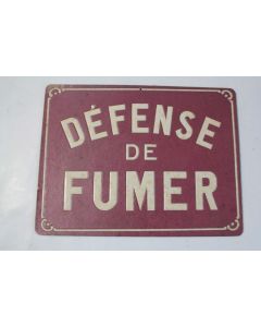 Ancien Panneau carton Défense de fumer