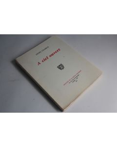 Livre A ciel ouvert Henri Chabrol 1971 avec dédicace de l'auteur