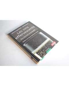 Livre Les vins effervescents du terroir à la bulle Joel Rochard 2008