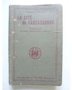 La Cité de Carcassonne - J. POUX 1925