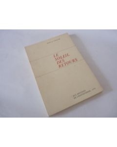 Livre  Le Soleil des Retours  Marc-E. Chantre 1974