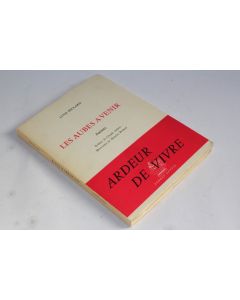 Livre signé Luce Péclard Les aubes a venir 1964
