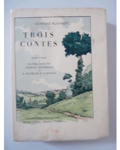 Livre Trois contes Gustave FLAUBERT 1929 Illustrations Pierre ROUSSEAU