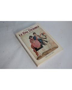 Nouvelles. Le bal double S. Corinna Bille 1980