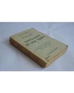 Octave Aubry Napoléon et son Temps 1936