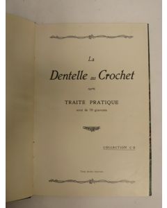 La Dentelle au Crochet Collection CB Gravures