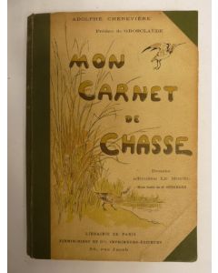 Livre Mon Carnet de Chasse CHENEVIERE illustré LE MOUEL