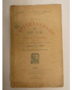 Livre L'Art de la Chasse et du Tir LANCASTER 1898