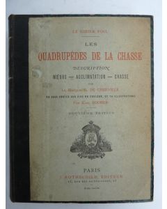 Livre Les quadrupèdes de la Chasse Gibier Poil