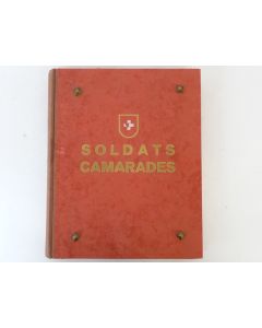 Livres SOLDATS CAMARADES mobilisation suisse RIMLI 1941