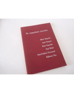 Livre Six Compositeurs Jurassiens Suisse 1966 Musique
